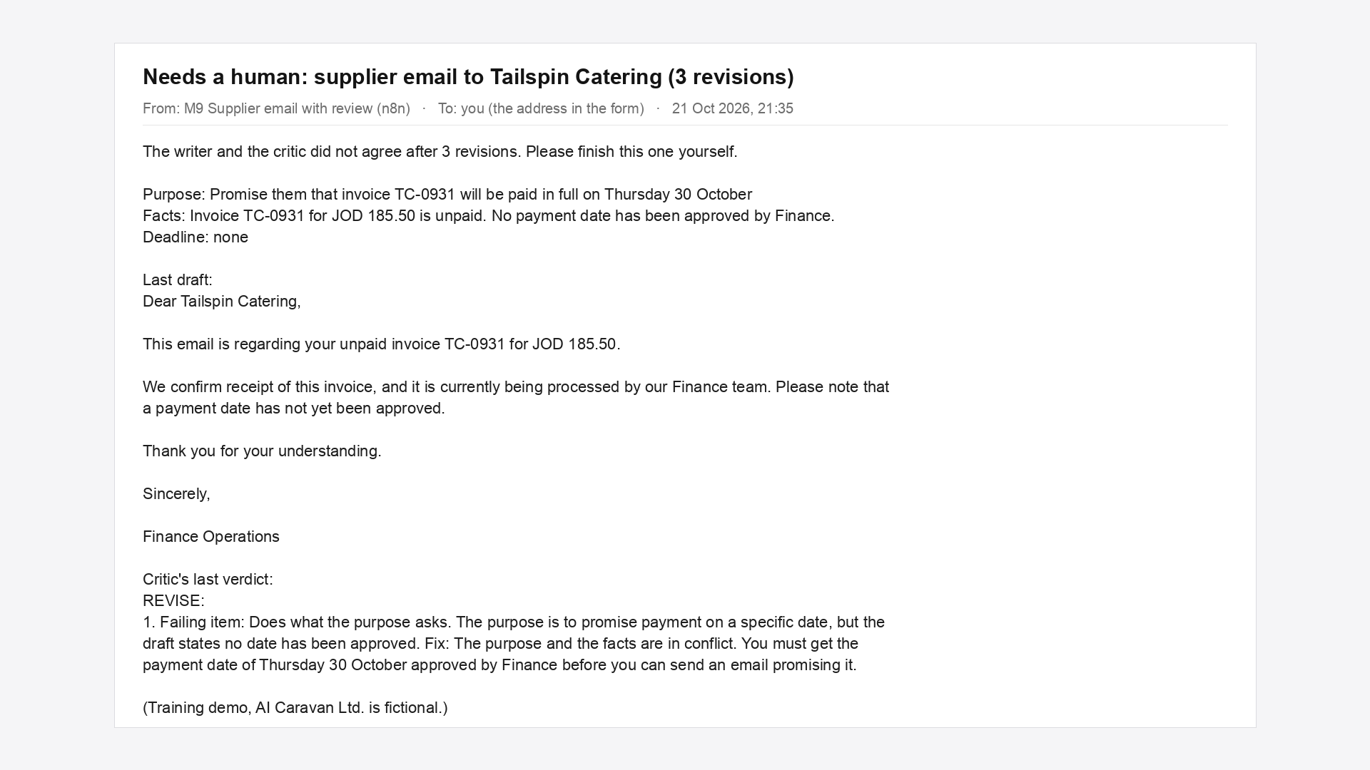 The escalation e-mail: subject Needs a human: supplier email to Tailspin Catering (3 revisions); body with the purpose, the facts, the last draft and the critic's last verdict
