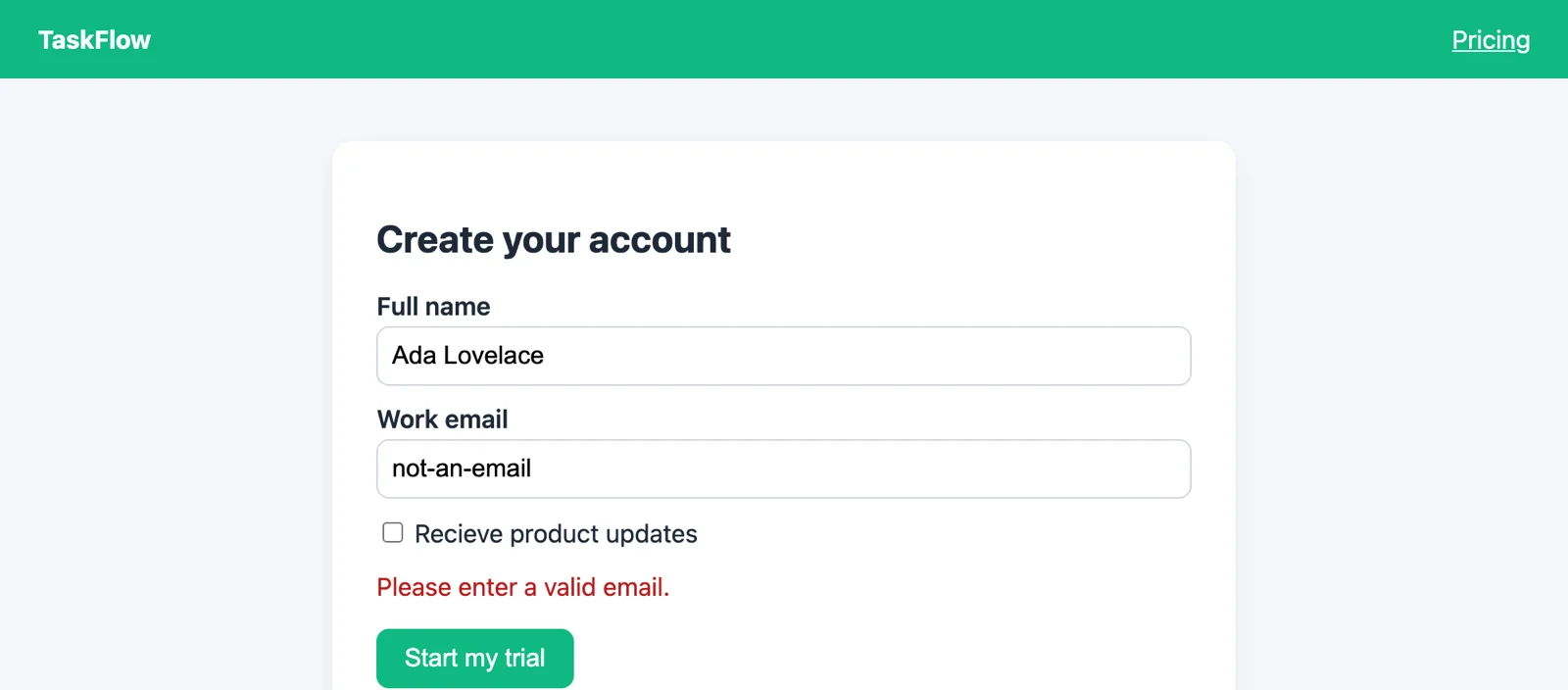TaskFlow sign-up form with Please enter a valid email shown in red