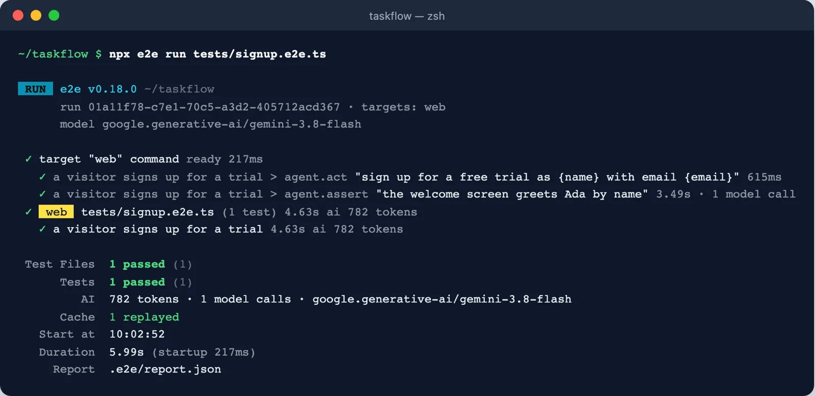 Second run of the sign-up test: agent.act finished in 615 ms, Cache 1 replayed, 782 tokens
